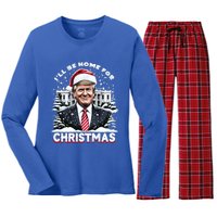 I’Ll Be Home For Christmas Trump Xmas Funny 2024 Gift Women's Long Sleeve Flannel Pajama Set 