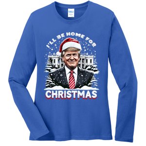 I’Ll Be Home For Christmas Trump Xmas Funny 2024 Gift Ladies Long Sleeve Shirt