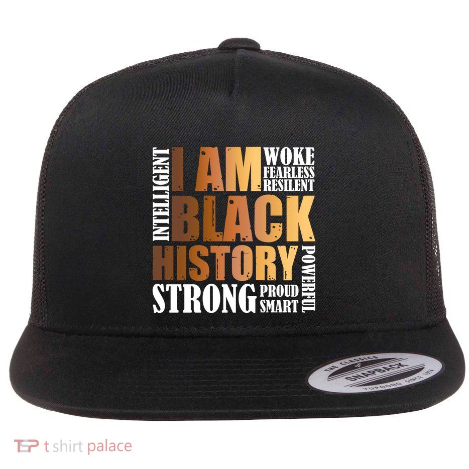 IM Black History African American Black History Month Gift Flat Bill Trucker Hat