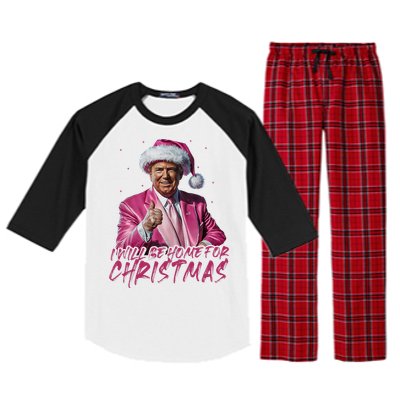 ILl Be Home For Christmas Funny Santa Trump Xmas Pajamas Raglan Sleeve Pajama Set