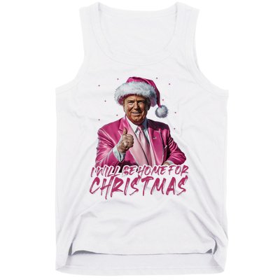 ILl Be Home For Christmas Funny Santa Trump Xmas Pajamas Tank Top