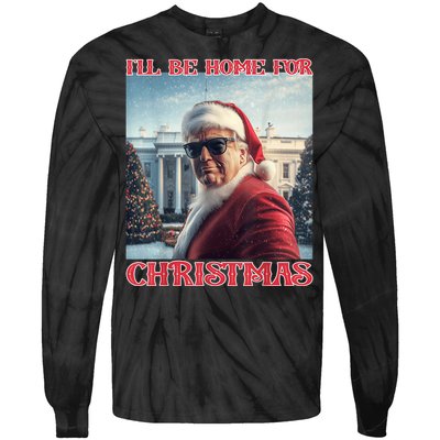 ILl Be Home For Christmas Trump Santa Selfie White House Tie-Dye Long Sleeve Shirt