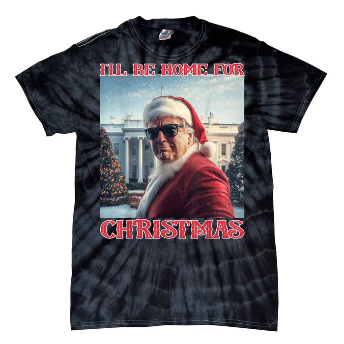 ILl Be Home For Christmas Trump Santa Selfie White House Tie-Dye T-Shirt