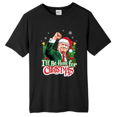 ILl Be Home For Christmas Funny Trump Santa 2024 Christmas Tall Fusion ChromaSoft Performance T-Shirt