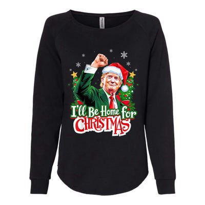 ILl Be Home For Christmas Funny Trump Santa 2024 Christmas Womens California Wash Sweatshirt