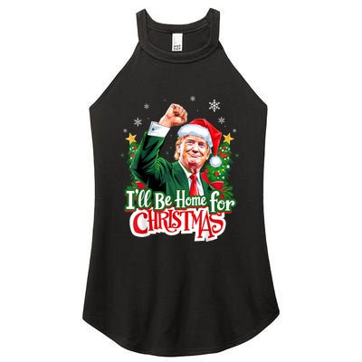 ILl Be Home For Christmas Funny Trump Santa 2024 Christmas Women's Perfect Tri Rocker Tank