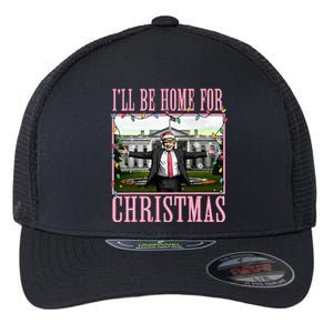 ILl Be Home For Christmas Funny Santa Claus Trump 2024 Flexfit Unipanel Trucker Cap