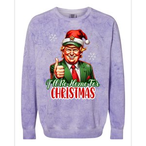 ILl Be Home For Christmas Funny Santa Claus Trump 2024 Colorblast Crewneck Sweatshirt