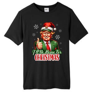 ILl Be Home For Christmas Funny Santa Claus Trump 2024 Tall Fusion ChromaSoft Performance T-Shirt