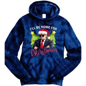 ILl Be Home For Christmas Santa Claus Trump 2024 Tie Dye Hoodie