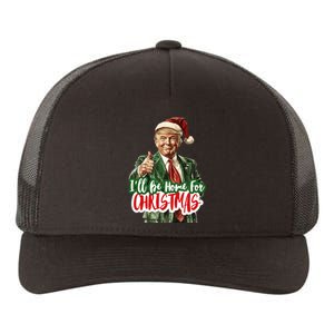 ILl Be Home For Christmas Funny Santa Claus Trump 2024 Yupoong Adult 5-Panel Trucker Hat