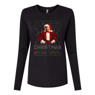 ILl Be Home For Christmas Xmas Trump Pajamas Holiday Santa Womens Cotton Relaxed Long Sleeve T-Shirt