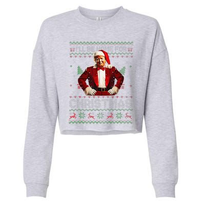 ILl Be Home For Christmas Xmas Trump Pajamas Holiday Santa Cropped Pullover Crew