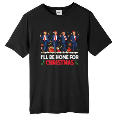 ILl Be Home For Christmas Santa Funny Trump Xmas Pajamas Tall Fusion ChromaSoft Performance T-Shirt