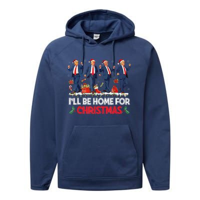 ILl Be Home For Christmas Santa Funny Trump Xmas Pajamas Performance Fleece Hoodie