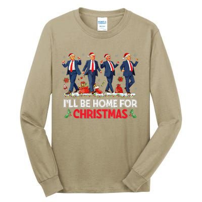 ILl Be Home For Christmas Santa Funny Trump Xmas Pajamas Tall Long Sleeve T-Shirt