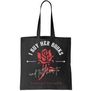 I Buy Her Books and tell her to STFUATTDLAGG  Tote Bag