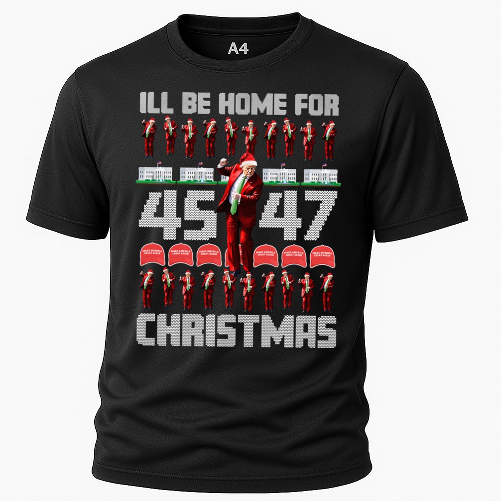 ILl Be Home For Christmas Donald Trump 4547 Maga Trump Dance Ugly Christmas Cooling Performance Crew T-Shirt