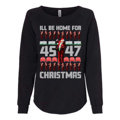 ILl Be Home For Christmas Donald Trump 4547 Maga Trump Dance Ugly Christmas Womens California Wash Sweatshirt