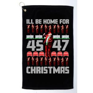 ILl Be Home For Christmas Donald Trump 4547 Maga Trump Dance Ugly Christmas Platinum Collection Golf Towel