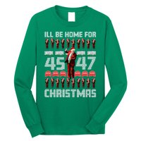 ILl Be Home For Christmas Donald Trump 4547 Maga Trump Dance Ugly Christmas Long Sleeve Shirt