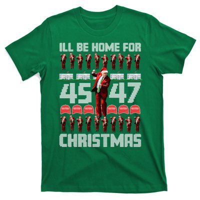 ILl Be Home For Christmas Donald Trump 4547 Maga Trump Dance Ugly Christmas T-Shirt