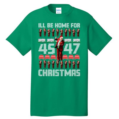 ILl Be Home For Christmas Donald Trump 4547 Maga Trump Dance Ugly Christmas Tall T-Shirt