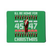 ILl Be Home For Christmas Donald Trump 4547 Maga Trump Dance Ugly Christmas Mousepad