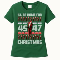 ILl Be Home For Christmas Donald Trump 4547 Maga Trump Dance Ugly Christmas Womens T-Shirt
