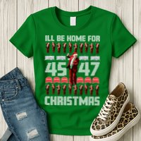 ILl Be Home For Christmas Donald Trump 4547 Maga Trump Dance Ugly Christmas Womens T-Shirt