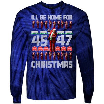 ILl Be Home For Christmas Donald Trump 4547 Maga Trump Dance Ugly Christmas Tie-Dye Long Sleeve Shirt