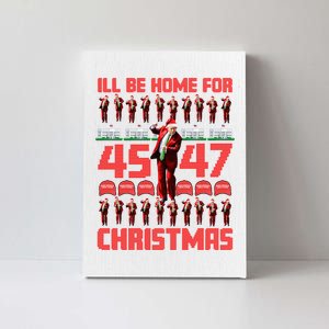 ILl Be Home For Christmas Donald Trump 4547 Maga Trump Dance Ugly Christmas Canvas