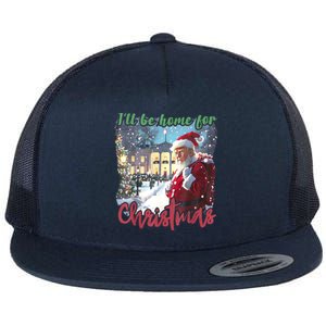 ILl Be Home For Christmas Xmas Santa Trump Funny Holiday Gift Flat Bill Trucker Hat