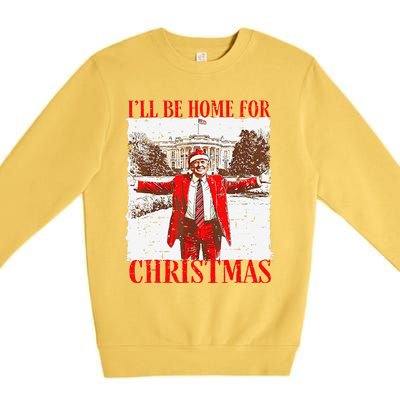 ILl Be Home For Christmas Funny Trump 2024 Xmas Pjm Premium Crewneck Sweatshirt