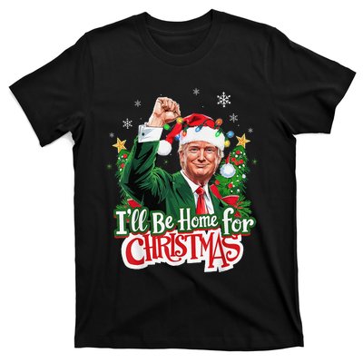 ILl Be Home For Christmas Santa Trump 2024 T-Shirt