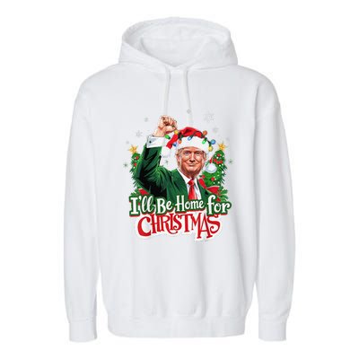 ILl Be Home For Christmas Santa Trump 2024 Garment-Dyed Fleece Hoodie