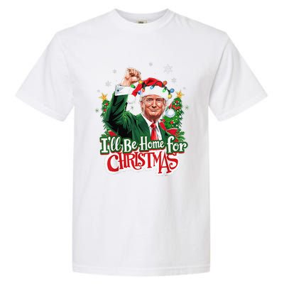 ILl Be Home For Christmas Santa Trump 2024 Garment-Dyed Heavyweight T-Shirt