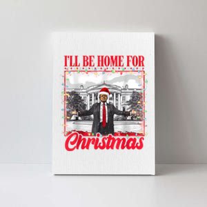 ILl Be Home For Christmas Santa Funny Trump Xmas Pajamas Canvas