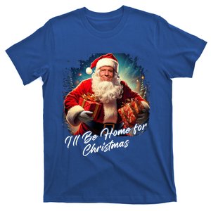 ILl Be Home For Christmas – Trump Santa Funny Graphic Cool Gift T-Shirt