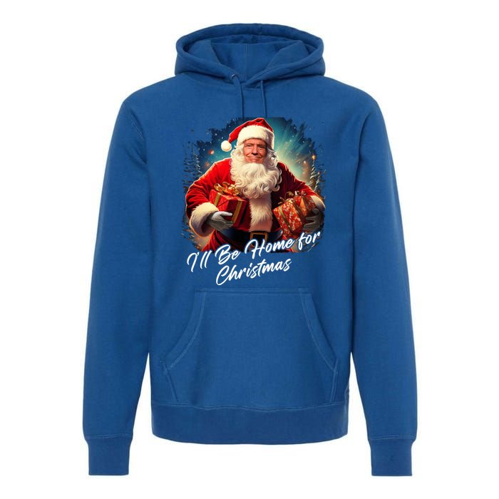 ILl Be Home For Christmas – Trump Santa Funny Graphic Cool Gift Premium Hoodie