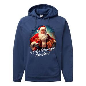 ILl Be Home For Christmas – Trump Santa Funny Graphic Cool Gift Performance Fleece Hoodie