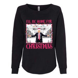 ILl Be Home For Christmas Womens California Wash Sweatshirt