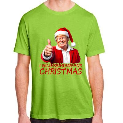 ILl Be Home For Christmas Funny Santa Trump Xmas Pajamas Adult ChromaSoft Performance T-Shirt