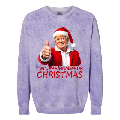 ILl Be Home For Christmas Funny Santa Trump Xmas Pajamas Colorblast Crewneck Sweatshirt