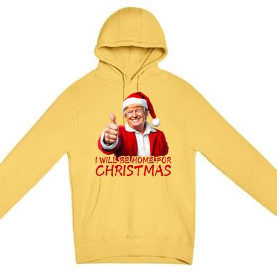 ILl Be Home For Christmas Funny Santa Trump Xmas Pajamas Premium Pullover Hoodie