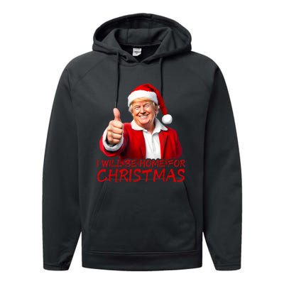 ILl Be Home For Christmas Funny Santa Trump Xmas Pajamas Performance Fleece Hoodie