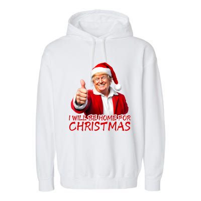 ILl Be Home For Christmas Funny Santa Trump Xmas Pajamas Garment-Dyed Fleece Hoodie