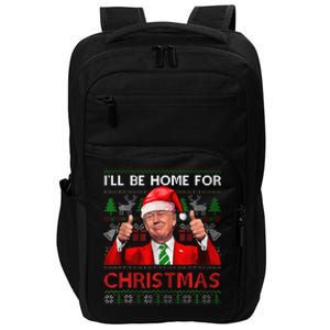 ILl Be Home For Christmas Santa Trump Xmas Pajamas Funny Impact Tech Backpack