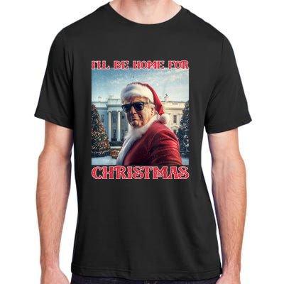 ILl Be Home For Christmas Trump Santa Selfie White House Adult ChromaSoft Performance T-Shirt