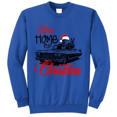 ILl Be Home For Christmas Xmas Trump Pajamas Holiday Santa Gift Tall Sweatshirt